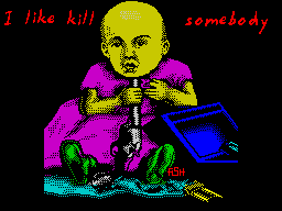 I LIKE KILL SOMEBODY